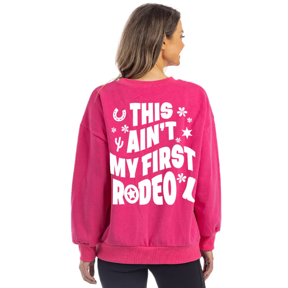 This Ain't My First Rodeo Crewneck Wholesale Sweatshirt